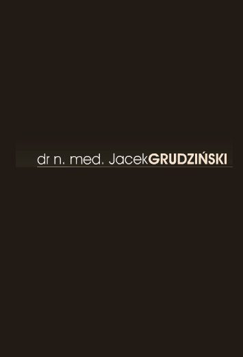Dr. Med. Jacek Grudziński