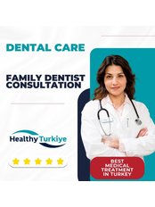 Family Dentist Consultation - Healthy Türkiye