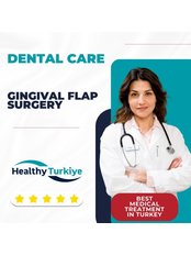 Gingival Flap Surgery - Healthy Türkiye