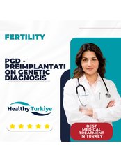 PGD - Preimplantation Genetic Diagnosis - Healthy Türkiye
