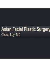 Dr Chase Lay - Doctor at Asian Facial Plastic Surgery - Fremont