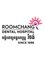 Roomchang Dental Hospital - Rose Condo Branch - Roomchang Dental Hospital 