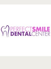 Perfect Smile Dental Center - Perfect Smile Dental Center
