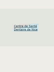 Centre de Santé Dentaire de Nice - 19, Boulevard François Mitterrand, Nice, 06300, 