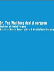 Dr. Yau Wai Hung Dental Surgeon - Basement, 39-43 Hau Wong Road, Kowloon, 