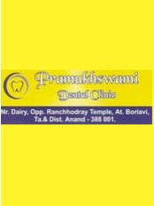 Pramukhswami Dental Care And Implant Center - Pramukhswami Dental Care And Implant Center, Main Bazar, Opp. Ranchhodji Temple, Boriavi, gujarat, 387310,  0