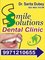 Smile Solutions Dental Clinic - compiling 