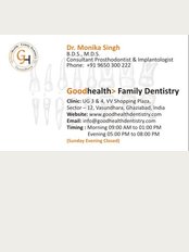Goodhealth family Dentistry - Dr Monika Singh Visiting Card
