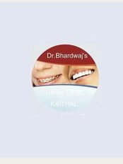 Bhardwaj's Dental Clinic - Chtravas Road, Nirvaneya belding, Kaithal, Haryana, 136027, 
