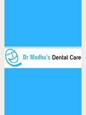 Dr Madhu's Dental Care - Dr Madhu's Dental Care, Ernakulam, Kerala, Edapally, kerala, 682024, 