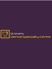 Dr. Shah's Dental Speciality Centre -  0