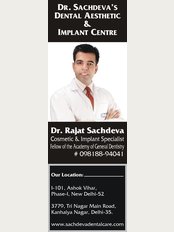 Dr. Sachdeva Dental Aesthetic & Implant Centre Kanhaiya - Kanhaiya Nagar Main Road, New Delhi, New Delhi, 3779, 