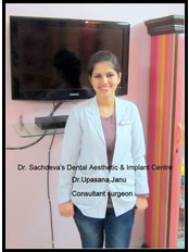 Dr Upasna janu - Principal Dentist at Dr. Sachdeva Dental Aesthetic & Implant Centre