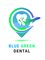 Mavi Yeşil (Blue Green) Dental Clinic - Blue Green Dental 