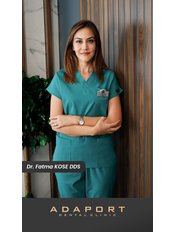 Dr Fatma KOSE - Dentist at Adaport Dental Clinic