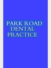 Park Road Dental Practice - 13 Park Road, Sittingbourne, Kent, ME10 1DR, 