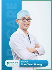 Dr Chinh Hoang - Dentist at Dr. Care Implant Clinic - Vietnam