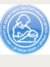 Dr Vukan Cupic Institute for Health Protection of Mother  and Child Serbia - Нови Београд, Радоја Дакића 6-8, Belgrade, 