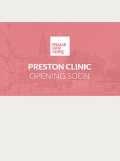 Female Hair Clinic - PRESTON CLINIC OPENING SOON
