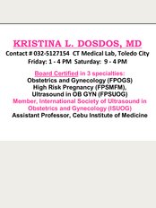Kristina Dosdos MD - CT Medical Laboratory, Diosdado Macapagal Highway, Toledo City, Cebu, 6038, 