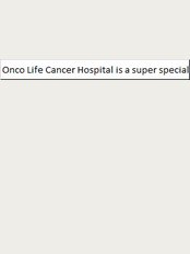 Onco Life Hospital - Survey No. 252, A/p Shendre, Opposite Abhaysinhraje Bhonsle Institute Of Technology, Tal. & District Satara-415 519, Maharashtra, India., Satara, India, 415519, 