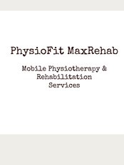 Home Physiotherapy & Rehab by PhysioFit MaxRehab - Home Physiotherapy & Rehab by PhysioFit MaxRehab