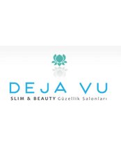 Deja Vu - Medical Aesthetics Clinic in Turkey