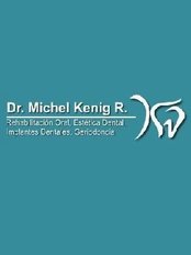 Dr. Michel Kenig R., Rehabilitación Oral, Estética Dental - Dental Clinic in Mexico