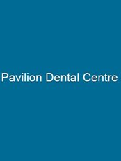 Pavilion Dental Centre - Dental Clinic in the UK