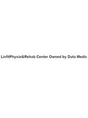 LivfitPhysio&Rehab Center Owned by Duta Medic - Physiotherapy Clinic in Malaysia
