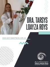 Sonrisa Perfecta Dental - Dr. Tarsys Loayza Roys - Dra. Tarsys Loayza Roys in Cartagena