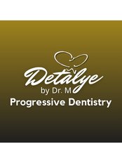 Detalye by Dr. M Progressive Dentistry - Dental Clinic in Philippines