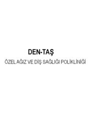 Den-Taş Special Dental Clinic - Dental Clinic in Turkey
