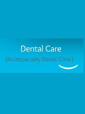 Dental Care Multispeciality Dental Clinic - Dental Clinic in India